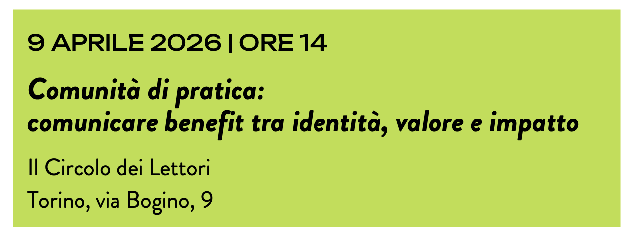 Comunità di pratica: comunicare benefit tra identità, valore e impatto